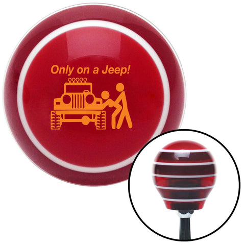 Orange Only On A Jeep Red Stripe Shift Knob with M16 x 15 Insert