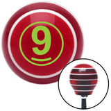 Green Ball 9 Red Stripe Shift Knob with M16 x 15 Insert