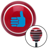 Blue Thumbs Up Red Stripe Shift Knob with M16 x 15 Insert
