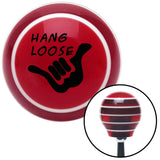 Black Hang Loose w hand Red Stripe Shift Knob with M16 x 15 Insert